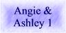 Angie & Ashley Picture 1